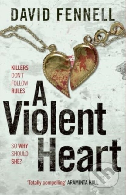 Kniha: A Violent Heart (David Fennell). Zaffre, 2025 Kniha: A Violent Heart (David Fennell). Zaffre, 2025