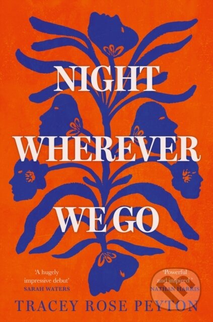 Kniha: Night Wherever We Go (Tracey Rose Peyton). The Borough Press, 2024 Kniha: Night Wherever We Go (Tracey Rose Peyton). The Borough Press, 2024