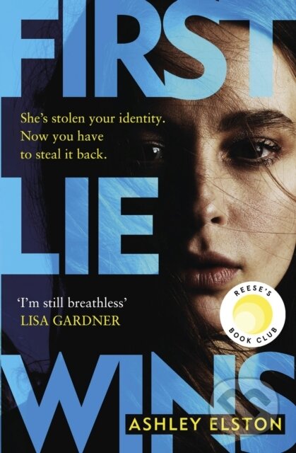 Kniha: First Lie Wins (Ashley Elston). Headline Book, 2024 Kniha: First Lie Wins (Ashley Elston). Headline Book, 2024