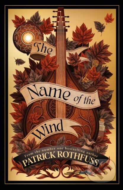 Kniha: The Name of the Wind (Patrick Rothfuss). Gollancz, 2023 Kniha: The Name of the Wind (Patrick Rothfuss). Gollancz, 2023