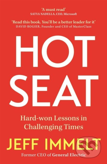 Kniha: Hot Seat (Jeff Immelt). Hodder Paperback, 2022 Kniha: Hot Seat (Jeff Immelt). Hodder Paperback, 2022