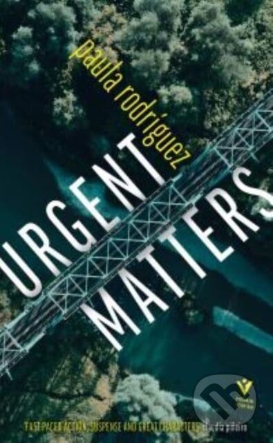 Kniha: Urgent Matters (Paula Rodriguez). Pushkin Press, 2022 Kniha: Urgent Matters (Paula Rodriguez). Pushkin Press, 2022