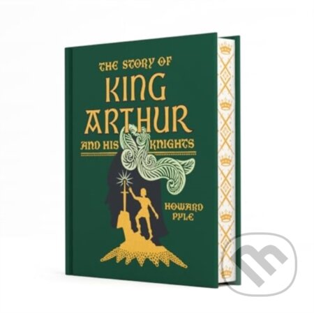Kniha: The Story of King Arthur and His Knights (Howard Pyle). , 2024 Kniha: The Story of King Arthur and His Knights (Howard Pyle). , 2024