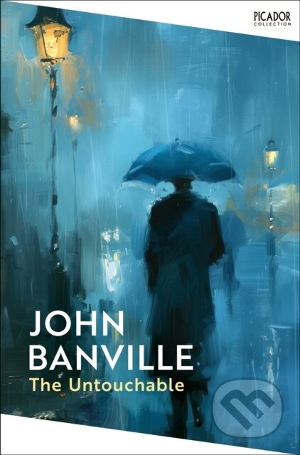 Kniha: The Untouchable (John Banville). Picador, 2026 Kniha: The Untouchable (John Banville). Picador, 2026