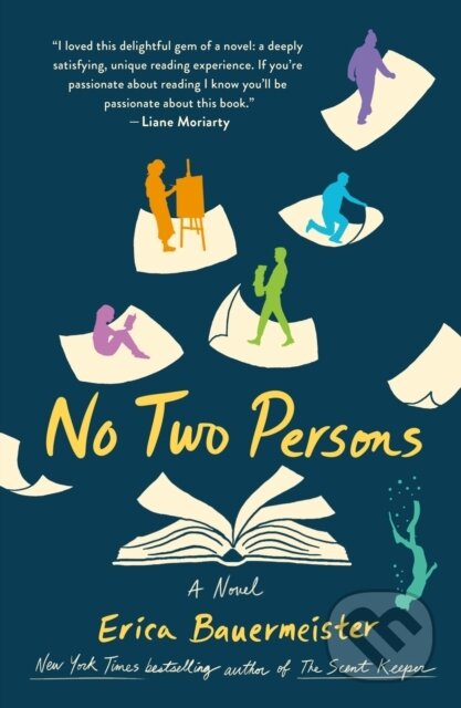 Kniha: No Two Persons (Erica Bauermeister). St. Martins Griffin, 2024 Kniha: No Two Persons (Erica Bauermeister). St. Martins Griffin, 2024