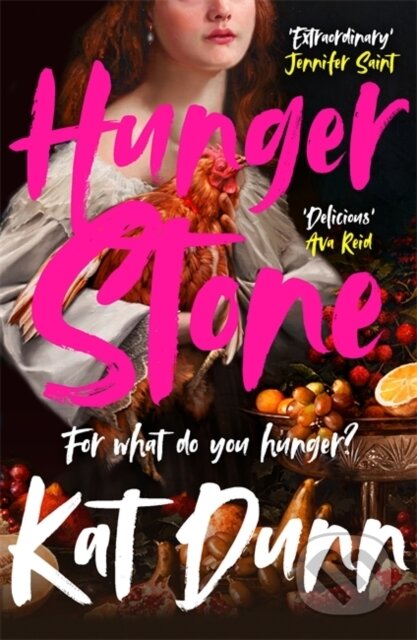 Kniha: Hungerstone (Kat Dunn). Manilla Press, 2025 Kniha: Hungerstone (Kat Dunn). Manilla Press, 2025