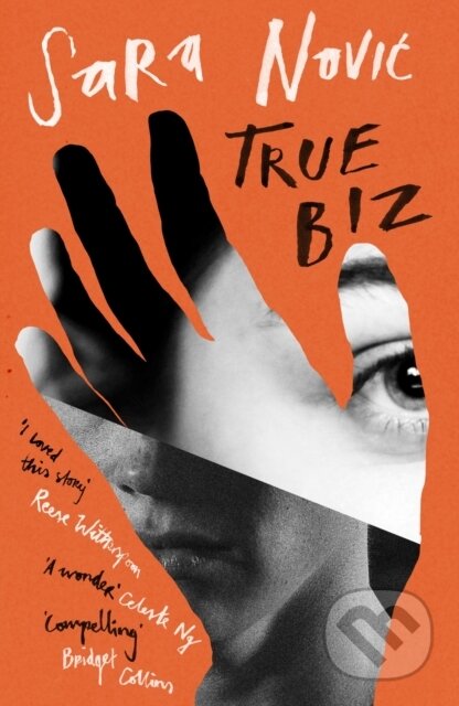 Kniha: True Biz (Sara Novic). Abacus, 2023 Kniha: True Biz (Sara Novic). Abacus, 2023