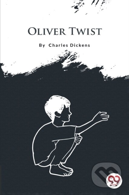Kniha: Oliver Twist (Charles Dickens). Double 9 Books LLP, 2022 Kniha: Oliver Twist (Charles Dickens). Double 9 Books LLP, 2022