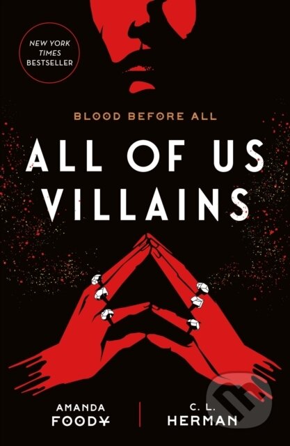 Kniha: All of Us Villains (Amanda Foody a C. L. Herman). , 2022 Kniha: All of Us Villains (Amanda Foody a C. L. Herman). , 2022