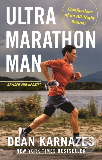 Kniha: Ultramarathon Man (Dean Karnazes). Atlantic Books, 2023 Kniha: Ultramarathon Man (Dean Karnazes). Atlantic Books, 2023