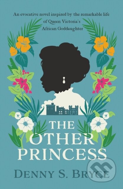 Kniha: The Other Princess (Denny S. Bryce). Allison & Busby, 2024 Kniha: The Other Princess (Denny S. Bryce). Allison & Busby, 2024