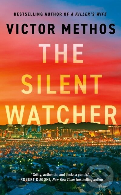 Kniha: The Silent Watcher (Victor Methos). Thomas & Mercer, 2024 Kniha: The Silent Watcher (Victor Methos). Thomas & Mercer, 2024