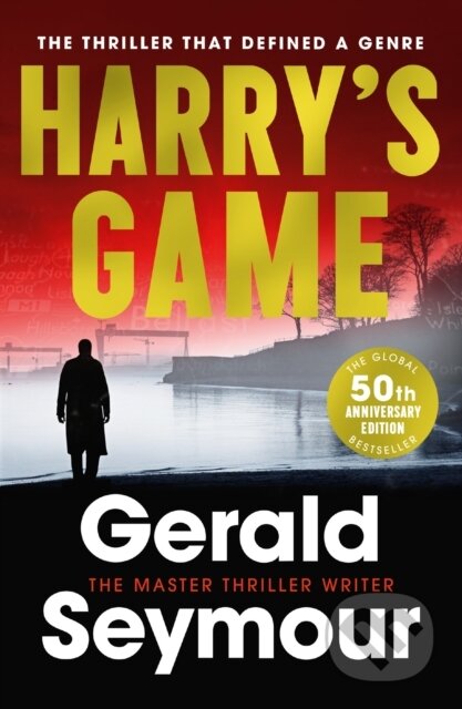 Kniha: Harry's Game (Gerald Seymour). Hodder Paperback, 2025 Kniha: Harry's Game (Gerald Seymour). Hodder Paperback, 2025