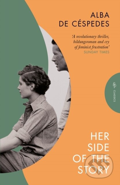 Kniha: Her Side of the Story (Alba De Cespedes). Pushkin, 2025 Kniha: Her Side of the Story (Alba De Cespedes). Pushkin, 2025