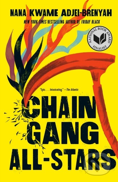 Kniha: Chain Gang All Stars: A Read with Jenna Pick (Nana Kwame Adjei-Brenyah). Vintage, 2024 Kniha: Chain Gang All Stars: A Read with Jenna Pick (Nana Kwame Adjei-Brenyah). Vintage, 2024