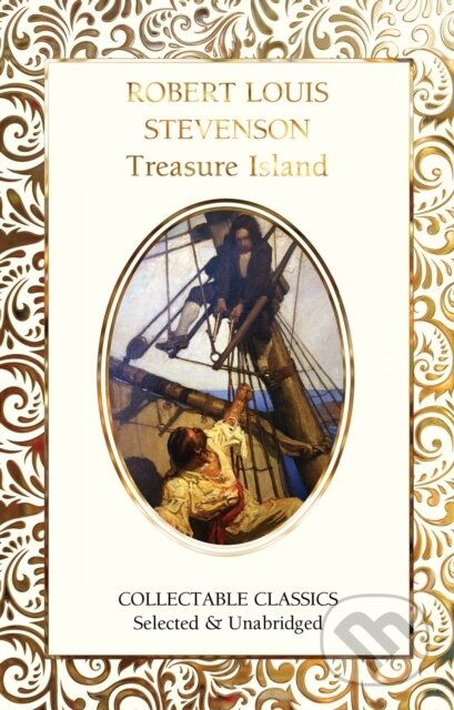 Kniha: Treasure Island (Robert Louis Stevenson). Flame Tree Publishing, 2022 Kniha: Treasure Island (Robert Louis Stevenson). Flame Tree Publishing, 2022