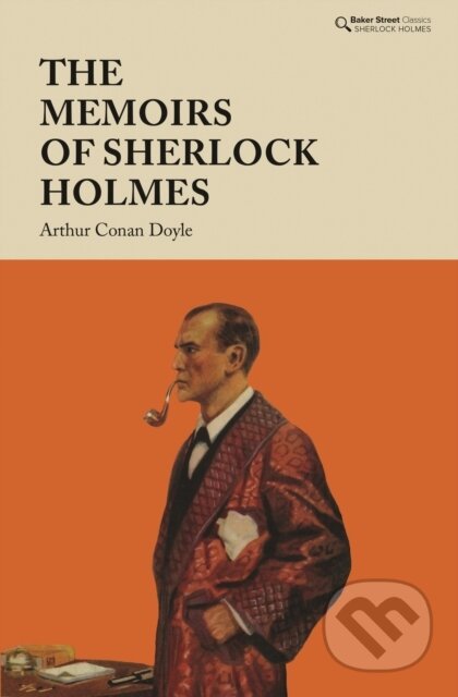 Kniha: The Memoirs of Sherlock Holmes (Arthur Conan Doyle). , 2021 Kniha: The Memoirs of Sherlock Holmes (Arthur Conan Doyle). , 2021