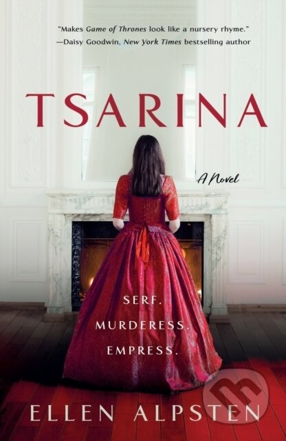 Kniha: Tsarina (Ellen Alpsten). , 2023 Kniha: Tsarina (Ellen Alpsten). , 2023