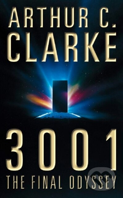 Kniha: 3001 (Arthur C. Clarke). Voyager, 1997 Kniha: 3001 (Arthur C. Clarke). Voyager, 1997
