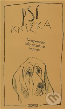 Kniha: Psí knížka (Nava). Nava, 2014 Kniha: Psí knížka (Nava). Nava, 2014