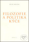 Kniha: Filozofie a politika kýče (Petr Rezek). , 2007 Kniha: Filozofie a politika kýče (Petr Rezek). , 2007