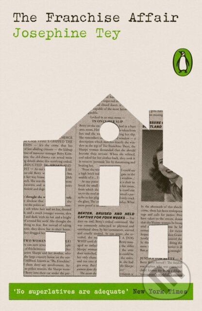 Kniha: The Franchise Affair (Josephine Tey). Penguin Classics, 2023 Kniha: The Franchise Affair (Josephine Tey). Penguin Classics, 2023
