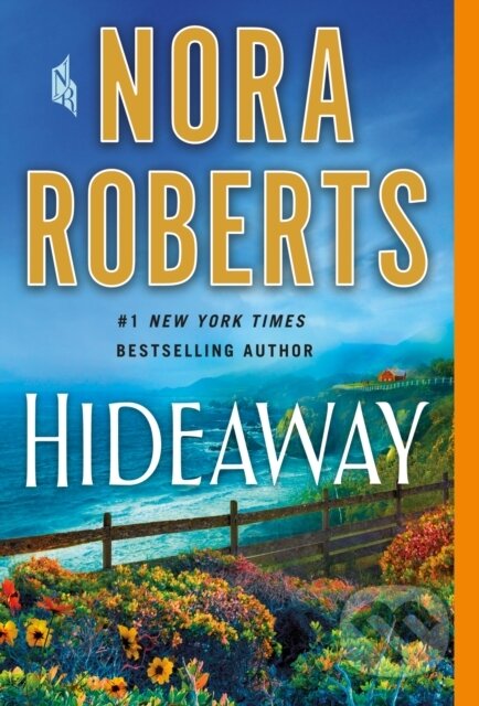 Kniha: Hideaway (Nora Roberts). , 2022 Kniha: Hideaway (Nora Roberts). , 2022