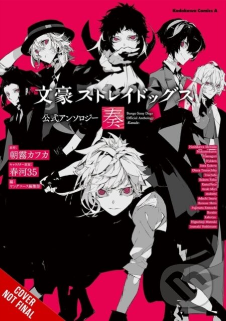Kniha: Bungo Stray Dogs: The Official Comic Anthology, Vol. 5 (Kafka Asagiri, Sango Harukawa a Kevin Gifford). Yen Press, 2026 Kniha: Bungo Stray Dogs: The Official Comic Anthology, Vol. 5 (Kafka Asagiri, Sango Harukawa a Kevin Gifford). Yen Press, 2026