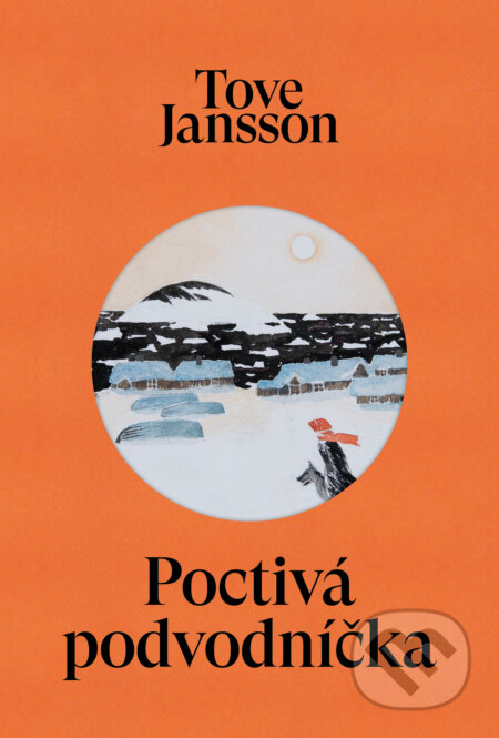 Kniha: Poctivá podvodníčka (Tove Jansson). Artforum, 2026 Kniha: Poctivá podvodníčka (Tove Jansson). Artforum, 2026