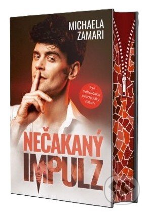 Kniha: Nečakaný impulz (Michaela Zamari). Michaela Zamari, 2026 Kniha: Nečakaný impulz (Michaela Zamari). Michaela Zamari, 2026