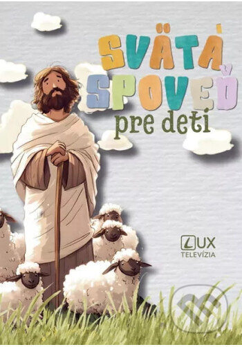 Kniha: Svätá spoveď pre deti (Andrej Ondrejka). TV LUX, 2026 Kniha: Svätá spoveď pre deti (Andrej Ondrejka). TV LUX, 2026