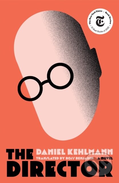 Kniha: The Director (Daniel Kehlmann). Quercus, 2026 Kniha: The Director (Daniel Kehlmann). Quercus, 2026