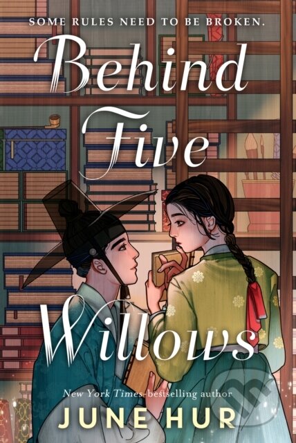 Kniha: Behind Five Willows (June Hur). Headline Publishing Group, 2026 Kniha: Behind Five Willows (June Hur). Headline Publishing Group, 2026