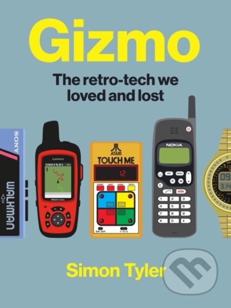 Kniha: Gizmo (Simon Tyler). , 2026 Kniha: Gizmo (Simon Tyler). , 2026