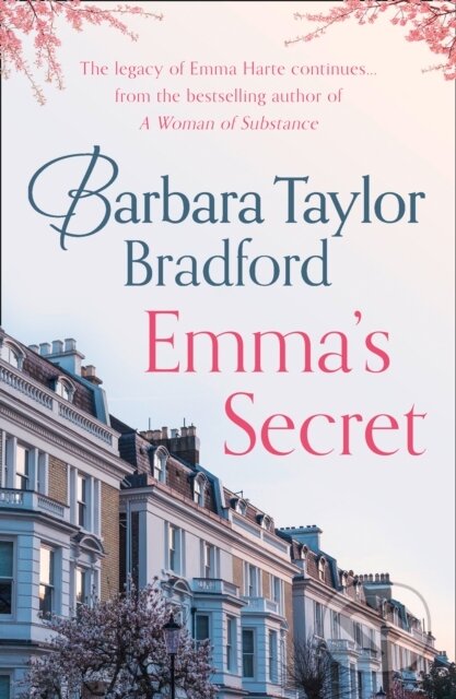 Kniha: Emma’s Secret (Barbara Taylor Bradford). HarperCollins, 2020 Kniha: Emma’s Secret (Barbara Taylor Bradford). HarperCollins, 2020