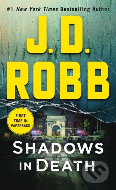 Kniha: Shadows in Death (J. D. Robb). , 2020 Kniha: Shadows in Death (J. D. Robb). , 2020