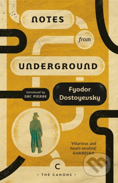 Kniha: Notes From Underground (Fyodor Dostoyevsky). Canongate Books, 2020 Kniha: Notes From Underground (Fyodor Dostoyevsky). Canongate Books, 2020