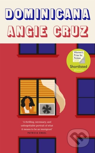 Kniha: Dominicana (Angie Cruz). John Murray, 2020 Kniha: Dominicana (Angie Cruz). John Murray, 2020