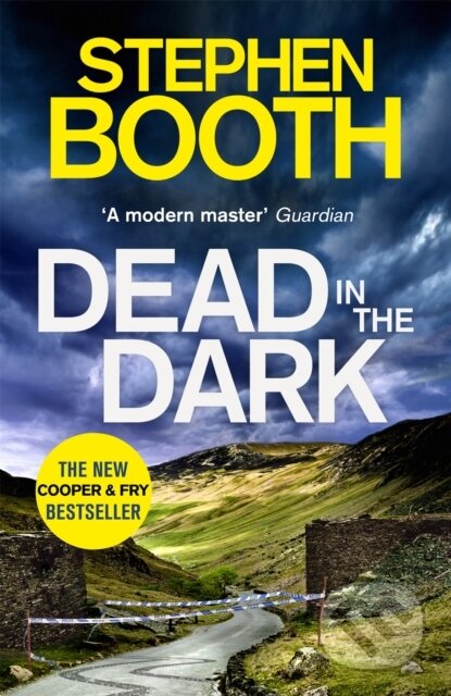 Kniha: Dead in the Dark (Stephen Booth). Sphere, 2018 Kniha: Dead in the Dark (Stephen Booth). Sphere, 2018