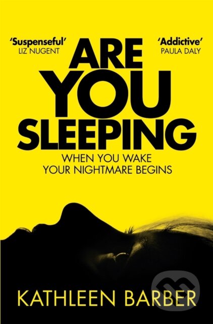 Kniha: Are You Sleeping (Kathleen Barber). Pan Books, 2018 Kniha: Are You Sleeping (Kathleen Barber). Pan Books, 2018