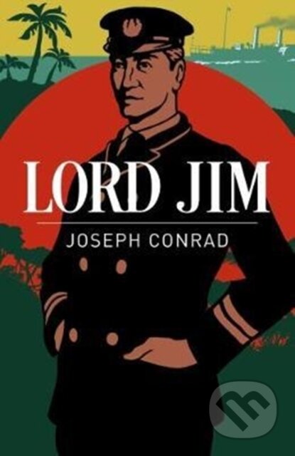 Kniha: Lord Jim (Joseph Conrad). Arcturus, 2018 Kniha: Lord Jim (Joseph Conrad). Arcturus, 2018