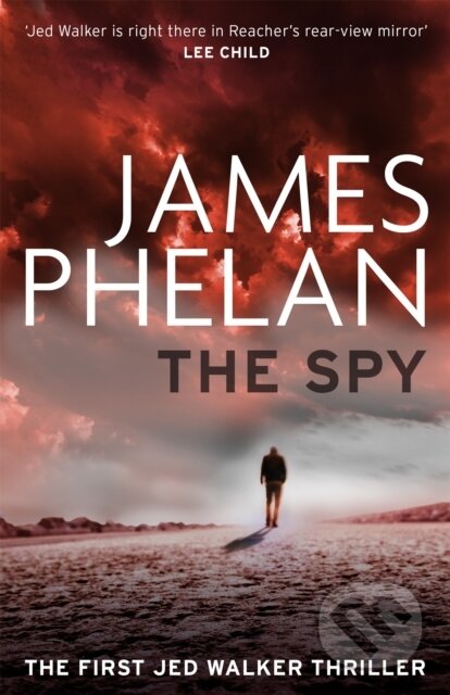Kniha: The Spy (James Phelan). Constable, 2018 Kniha: The Spy (James Phelan). Constable, 2018