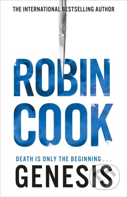 Kniha: Genesis (Robin Cook). MacMillan, 2019 Kniha: Genesis (Robin Cook). MacMillan, 2019