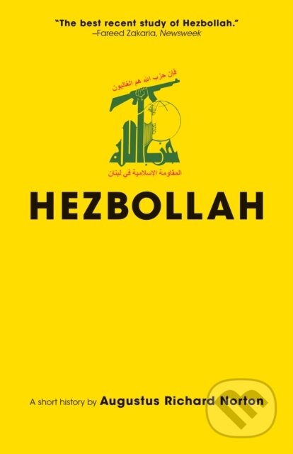 Kniha: Hezbollah (Augustus Richard Norton). Princeton University Press, 2018 Kniha: Hezbollah (Augustus Richard Norton). Princeton University Press, 2018