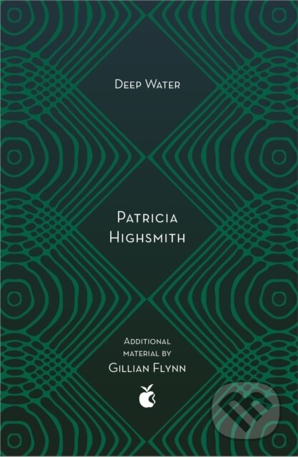 Kniha: Deep Water (Patricia Highsmith). Virago, 2018 Kniha: Deep Water (Patricia Highsmith). Virago, 2018