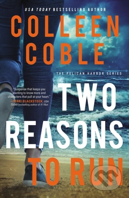 Kniha: Two Reasons to Run (Colleen Coble). Thomas Nelson Publishers, 2020 Kniha: Two Reasons to Run (Colleen Coble). Thomas Nelson Publishers, 2020