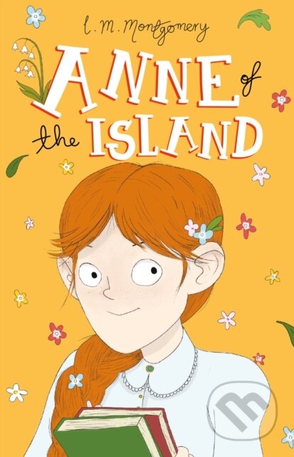Kniha: Anne of the Island (L. M. Montgomery). Sweet Cherry, 2018 Kniha: Anne of the Island (L. M. Montgomery). Sweet Cherry, 2018