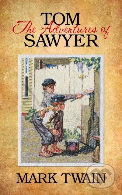 Kniha: The Adventures of Tom Sawyer (Mark Twain). G&D Media, 2020 Kniha: The Adventures of Tom Sawyer (Mark Twain). G&D Media, 2020
