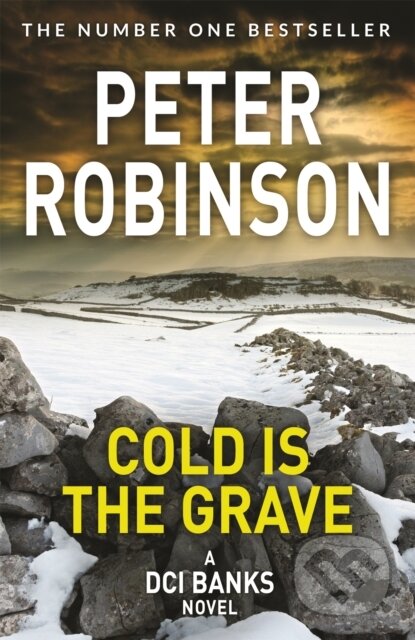 Kniha: Cold is the Grave (Peter Robinson). Pan Books, 2020 Kniha: Cold is the Grave (Peter Robinson). Pan Books, 2020
