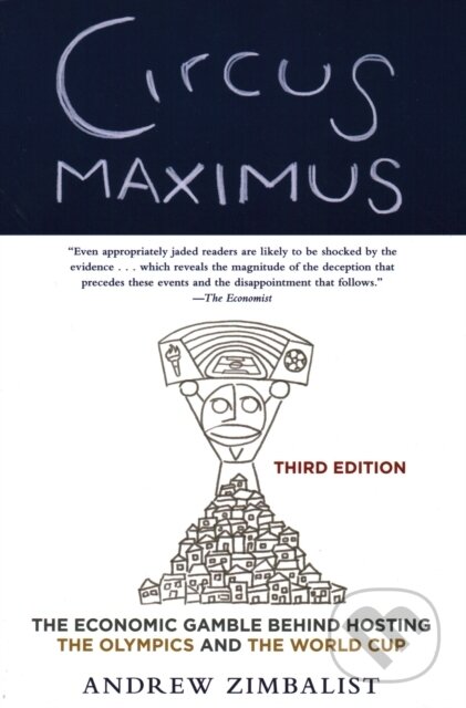 Kniha: Circus Maximus (Andrew Zimbalist). Brookings Institution Press, 2020 Kniha: Circus Maximus (Andrew Zimbalist). Brookings Institution Press, 2020